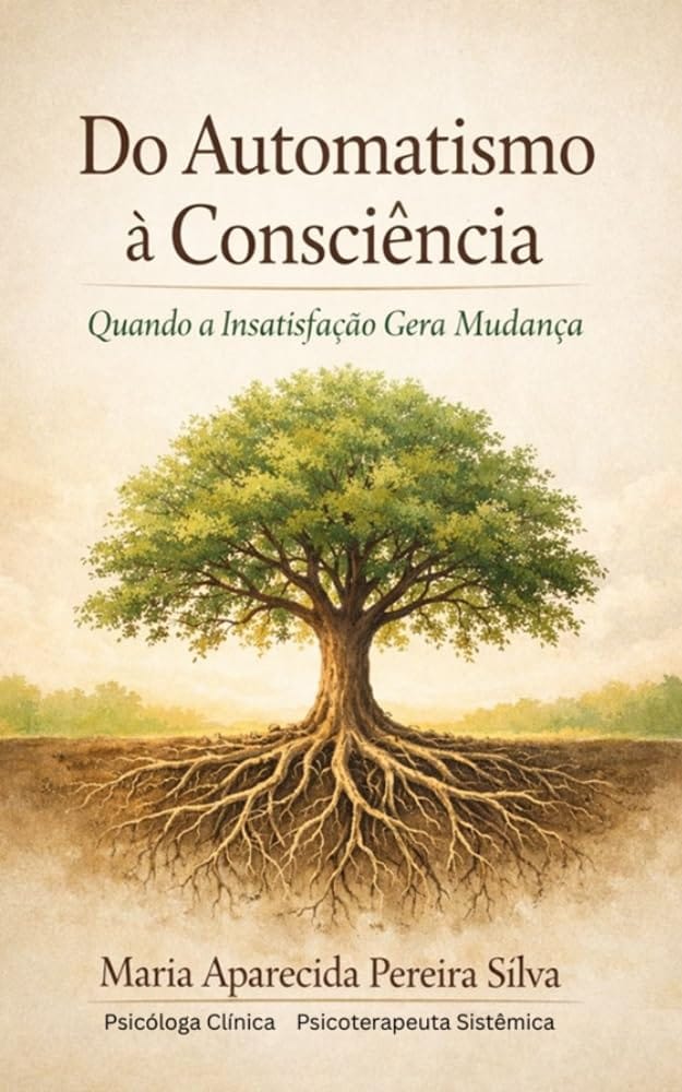 Capa do livro Do Automatismo à Consciência
